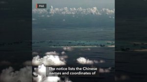 Beijing names islands in disputed South China Sea