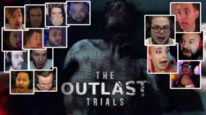 Реакция Летсплейщиков на Эротичный Скример в Outlast Trials