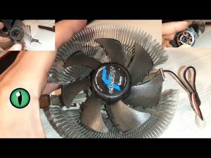 Ремонт кулера. Реально ли восстановить кулер процессора или нет.