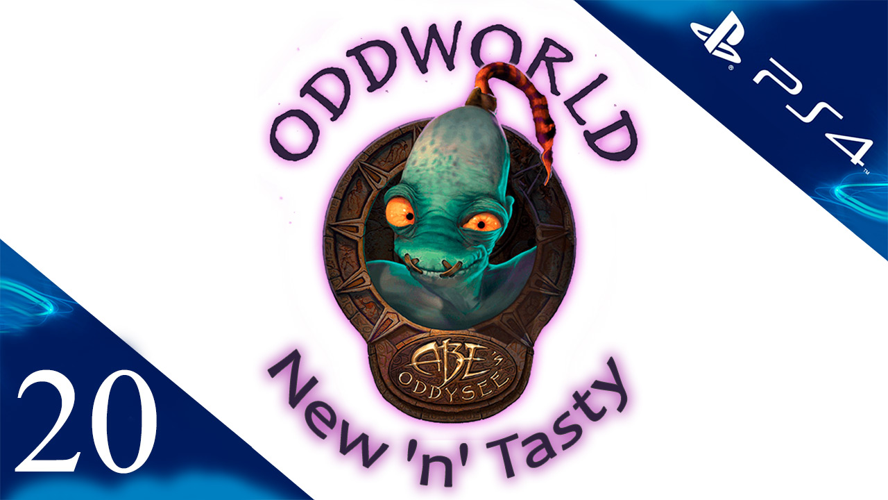 Oddworld: New 'n' Tasty - Прохождение игры на русском [#20] | PS4 (2014 г.)