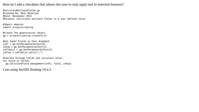 GIS: Adding Selected Features Checkbox to ArcGIS Python Script Tool? смотреть онлайн