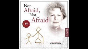 Not Afraid Not Afraid. Musica: Gabriel Yared