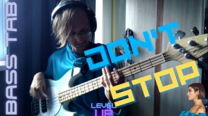 DUA LIPA - DON'T STOP (BASS COVER)