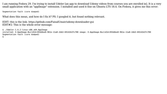 Segmentation fault core dumped when installing Udeler Fedora
