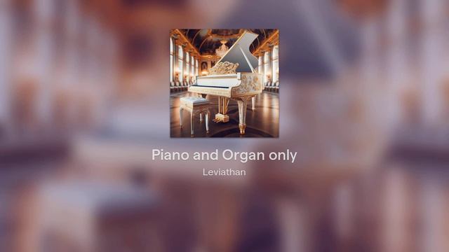 Piano and Organ only смотреть онлайн