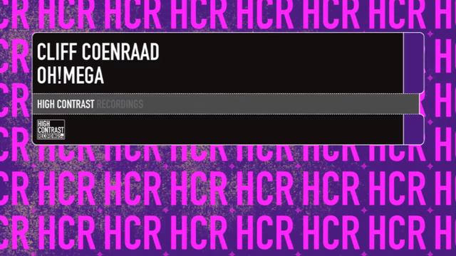 Cliff Coenraad - Oh!Mega [High Contrast Recordings]
