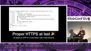Bram Verburg - Learn you some 'ssl' for much security! - ElixirConfEU 2019