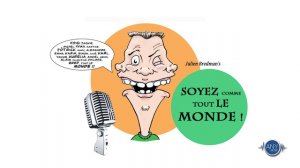 Soyez comme tout le monde ! EP1