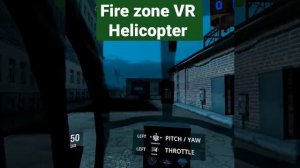 Fire zone VR .Taking Helicopter..Game could be amazing