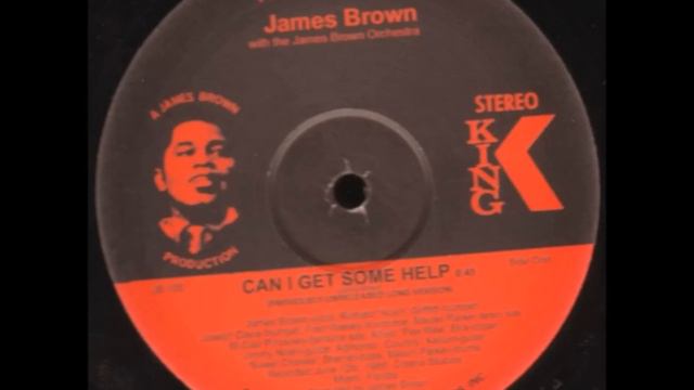 JAMES BROWN - Can I Get Some Help - KING RECORDS .wmv смотреть онлайн