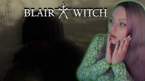 ЖЕСТКИЙ СКРИМЕР И ПАРАД ФЛЕШБЕКОВ| BLAIR WITCH №3