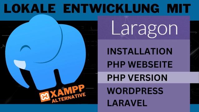 Lokale Webentwickung mit Laragon - Installation, Versionen ändern, erstellen von Wordpress/Laravel смотреть онлайн