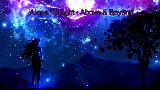 Alone Tonight (Radio Mix) · Above & Beyond