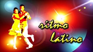 Ritmo latino► KIZOMBA, BACHATA, SALSA, RUMBA,MAMBO