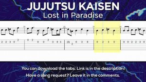 Jujutsu Kaisen ED - Lost in Paradise Guitar Tutorial [TABS] (Easy)