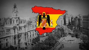 "Marcha Real" - Гимн Франкисткой Испании