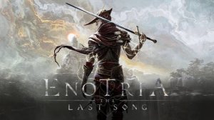 Enotria The Last Song | Первый Взгляд | Прохождение Без Комментариев | Новый Соулслайк