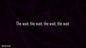 Metallica "The Wait" Karaoke