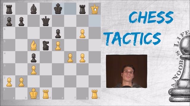 CHESS TACTICS #17 (chess puzzles)