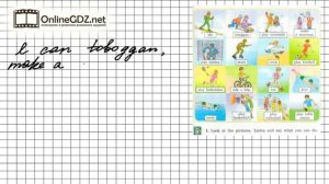 Unit 1 Section 1 Задание №1 - Английский язык "Enjoy English" 4 класс (Биболетова)