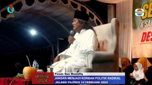 Gus Muwafiq Terbaru 2024 GAWAT ‼️HABIB PALSU ARAB YAMAN RUSAK PEMILU DAMAI 14 FEBRUARI