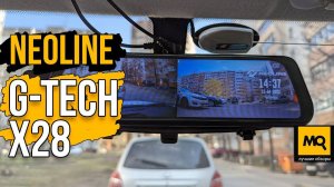 Neoline G-Tech X28 обзор. Двухканальный видеорегистратор зеркало с сенсорным IPS