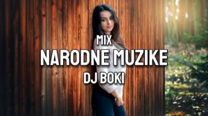 MIX NARODNE MUZIKE 2024 ( SAMO HITOVI ) DJ BOKI