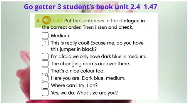 Go getter 3 student’s book unit 2.4 1.47 смотреть онлайн