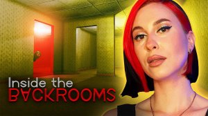 Самые жуткие пространства / Inside The Backrooms / Прохождение / #1