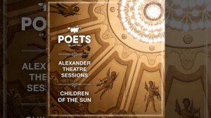 Children of the Sun (Alexander Theatre Sessions)