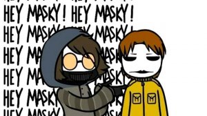 Хей Маски !!!