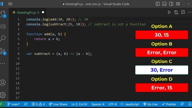Hoisting Functions | Javascript | One Minute Javascript | 1 Min JS | Quick JS