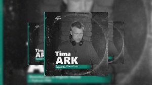 by_ Tima Ark @Organica_Music / Downtempo & Organic House Podcast #166