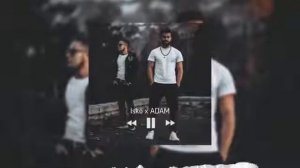 adam душа моей души (REMIX2)