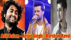BEST OF ATIF ASLAM ,ARIJIT SINGH & DARSHAN RAVAL SONGS 2018 | BOLLYWOOD ROMANTIC LOVE SONG