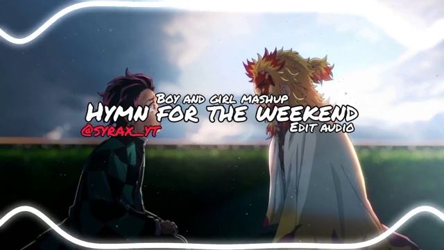 Coldplay - Hymn for the weekend edit audio   sad version