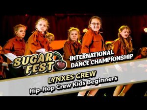 LYNXES CREW - Hip-Hop Crew Kids Beginners
