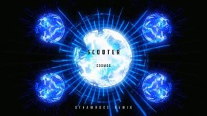 Scooter - Cosmos (sthawross remix)