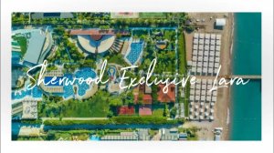 ОБЗОР ОТЕЛЯ 2022 Sherwood Exclusive Lara 5_ ОДЫХ В ТУРЦИИ Анталия, ОТЕЛЬ с подогреваемым бассейном
