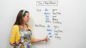 How to use SO & NEITHER in English: "So do I", "Neither am I"...