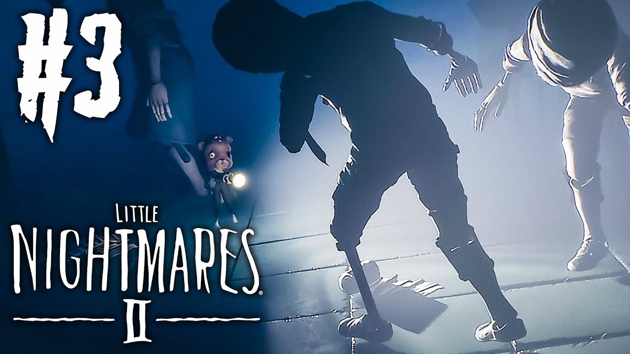 Little Nightmares 2 Прохождение #3 - БОЛЬНИЧНЫЕ УЖАСЫ!