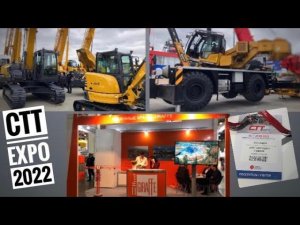 Краны, экскаваторы, грузовики, буровые и многое другое! CTT Expo 2022