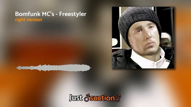 Bomfunk MC's - Freestyler (Gachi Remix) Right Version