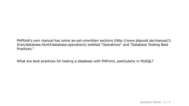 MySQL : Best practices for database testing with PHPUnit