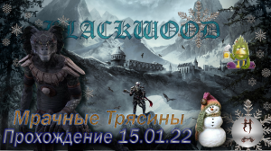 The Elder Scrolls Online (Сюжетные задания 15.01.22, Мрачные Трясины, Murkmire)