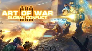 Art Of War 3: RTS PvP Стратегия • Во что поиграть • Прохождение (Android, iOS)