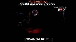 Curacha-Rosanna Roces