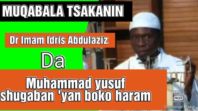 Muqabala tsakanin Sheikh Idris Abdul-aziz Bauchi da Muhammad Yusuf shugaban yan boko haram Part 3 смотреть онлайн