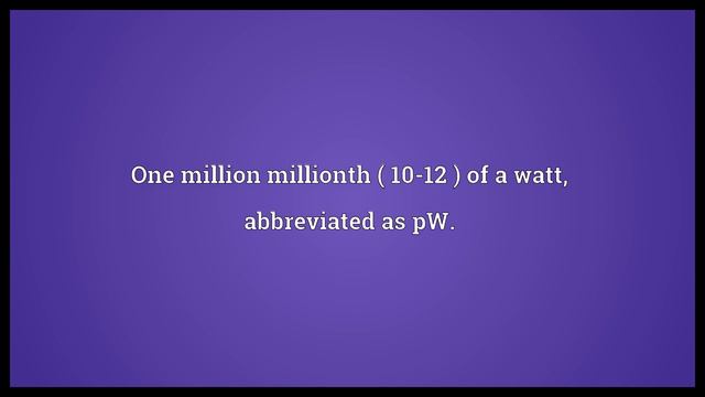 Pico-watt Meaning смотреть онлайн