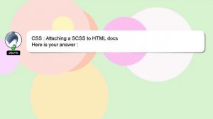 CSS : Attaching a SCSS to HTML docs